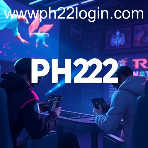 Ph22: Revolutionizing Online Gaming Experience